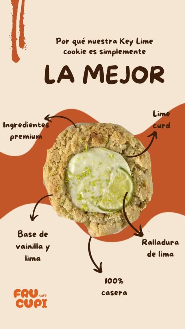 Por qué nuestra Key Lime cookie es la mejor: lime curd, ingredientes premium, base de vainilla y lima, ralladura de lima, 100% casera